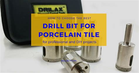 TOP 5 Best Drill Bits for Porcelain Tile (Updated: December 2020) + How To Drill Guide