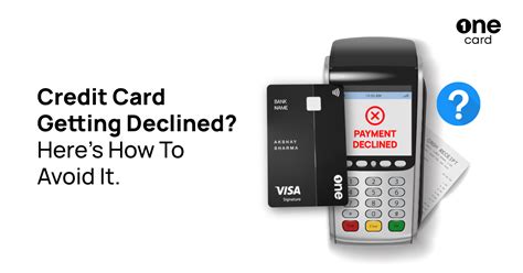 Credit Card Getting Declined? How To Avoid It?