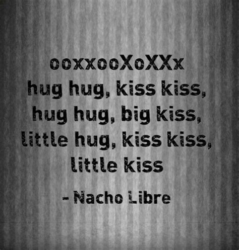 "ooxxooXoXXx - hug hug, kiss kiss, hug hug, big kiss, little hug, kiss kiss, little kiss ...