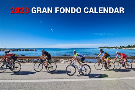 Gran Fondo 2023 Calendar Printable Calendar 2023 - vrogue.co