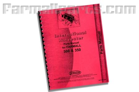 Farmall 300, 350 parts manual - Manuals - Service & Owners - Farmall ...