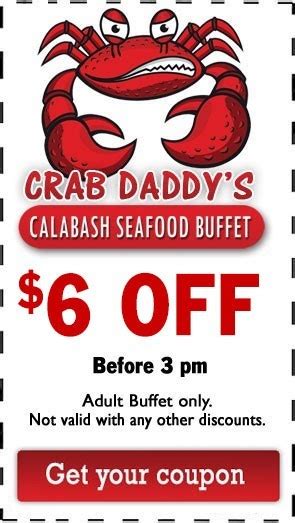 Coupons & Discounts - Crab Daddy's Calabash Seafood Buffet