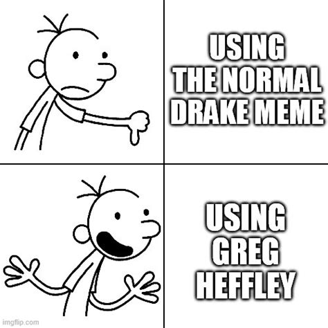 Greg Heffley Approved : memes