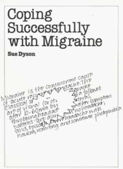 COPING SUCCESSFULLY WITH Migraine (Overcoming common problems) By Sue Dyson, An $4.62 - PicClick