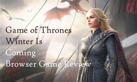 Game-of-Thrones-Winter-Is-Coming-Browser-Game-Review – Trendebook