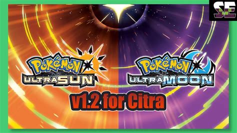 How to Update and Play Pokemon Ultra Sun - Ultra Moon v1.2 for Citra ...