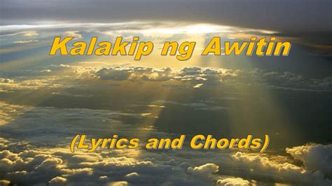 Kalakip ng Awitin (Lyrics and Chords) - YouTube