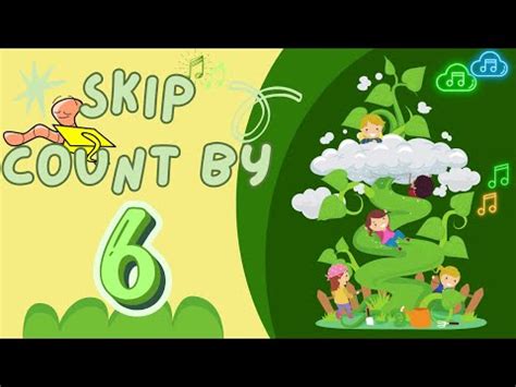 The Skip Counting by 6 Song | Silly School Songs | Safe Videos for Kids