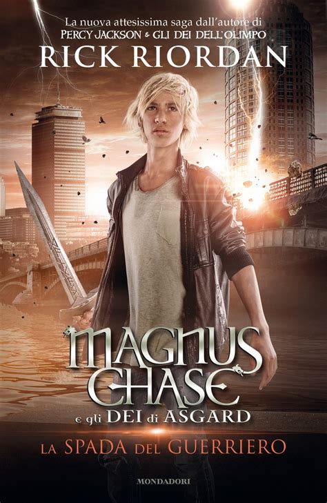 Magnus Chase e gli dei di Asgard - 1. La spada del guerriero - Ragazzi ...