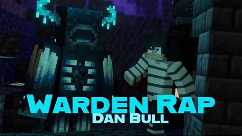 Warden Rap | Minecraft Animation (Dan Bull) - YouTube