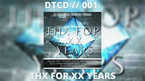 [FREE ALBUM // FULL MIX] THX For XX Years - 16 Songs (Camellia Tribute ...