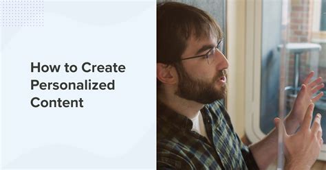 How to Create Personalized Content | LaptrinhX