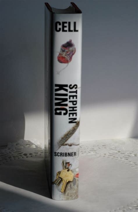 Cell by Stephen King | Stephen King | First Edition, First Printing, Scribner Book Company, 1/24 ...