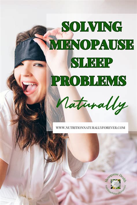 Solving Menopause Sleep Problems Naturally - Nutrition Naturally Forever