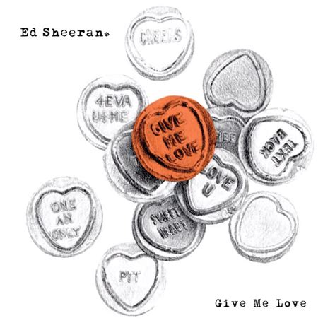 Carátula Frontal de Ed Sheeran - Give Me Love (Cd Single) - Portada