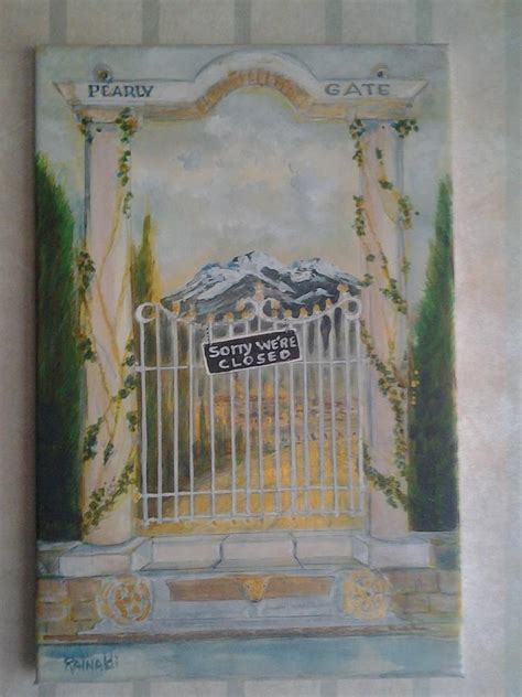 Unaccessible Pearly Gates Painting by Rick Rainaldi - Fine Art America