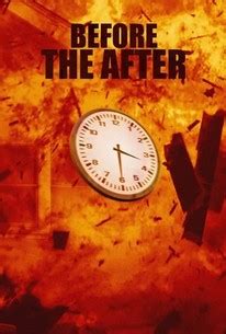 Before the After - Movie Reviews | Rotten Tomatoes