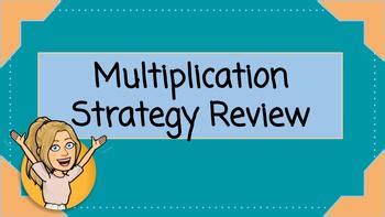 Multiplication Strategies Review and Game by Teaching Things with Ms Z