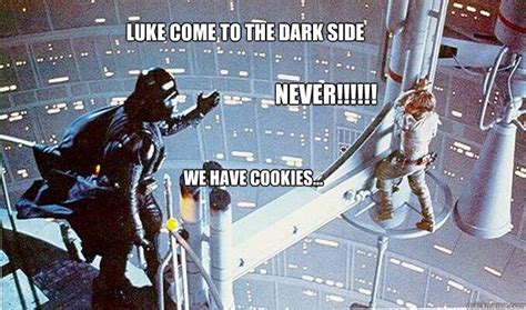 Dark side cookies meme memes | quickmeme