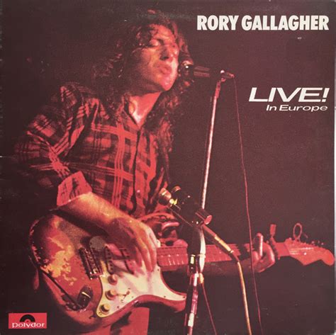 Rory Gallagher – Live! In Europe | Releases | Discogs