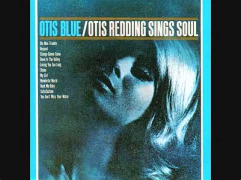 Otis Redding - I've Been Loving You Too Long - YouTube