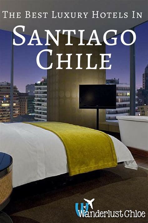 The best luxury hotels in santiago chile – Artofit