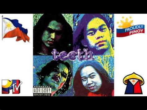 Pinoy Alternative: The Teeth