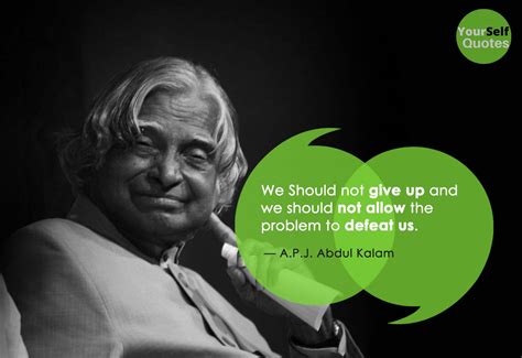 APJ Abdul Kalam Quotes Thoughts That Will Inspire Your Life