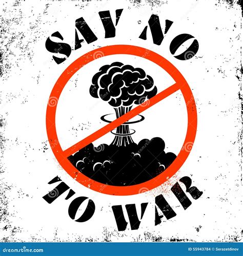 Say no to war stock vector. Illustration of conflict - 55943784