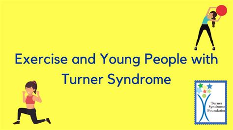 Exercise and Young People with Turner Syndrome - Turner Syndrome Foundation