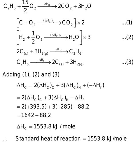 what is the s†an dard heat of reaction for C2H6+O2=CO2+H2O if s†an dard ...