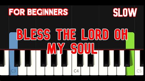 BLESS THE LORD OH MY SOUL [ HD ] - HILLSONG | EASY PIANO - YouTube