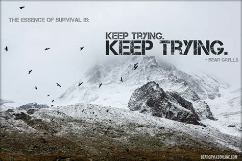 Bear Grylls Quotes About Survival. QuotesGram