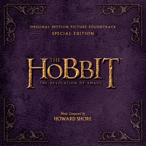 The Hobbit: The Desolation of Smaug (Original Motion Picture Soundtrack) [Special Edition ...