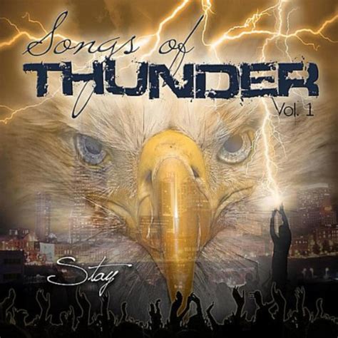 Amazon.com: Songs of Thunder: Stay, Vol. 1 : Harvest Sound: Digital Music