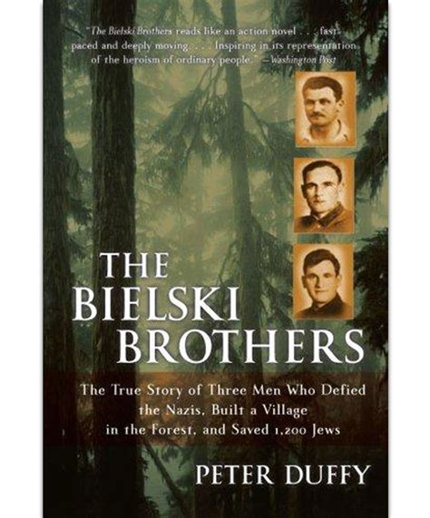 The Bielski Brothers PB - The National WWII Museum