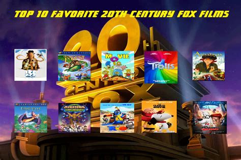 my top 10 20th century fox films by cartoonstar92 on DeviantArt
