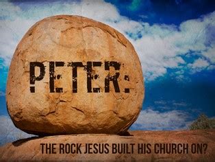 Who is the Rock the Church is Built On? - Bible Authenticity