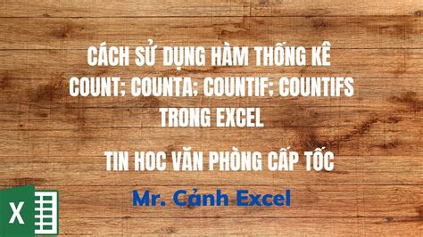 Hàm Countif và Countifs trong Excel - YouTube