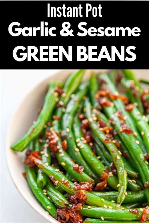 Top 10+ Green Beans In Instant Pot