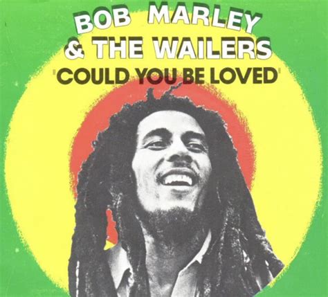 Bob Marley & The Wailers: Could You Be Loved (1980)