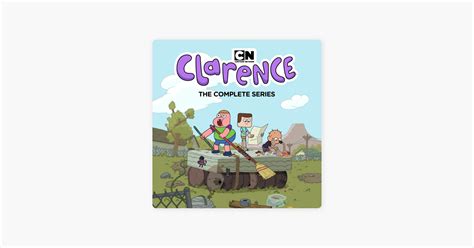 ‎Clarence, The Complete Series on iTunes