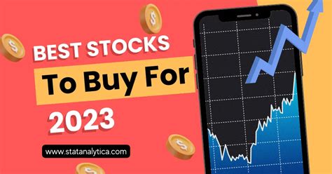 99+ Best Stocks to Buy for 2023 With Different Categories