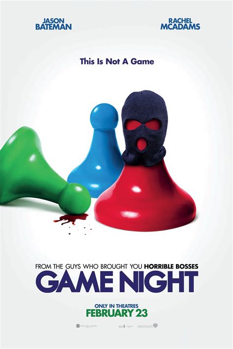 Game Night (2018) by John Francis Daley, Jonathan Goldstein