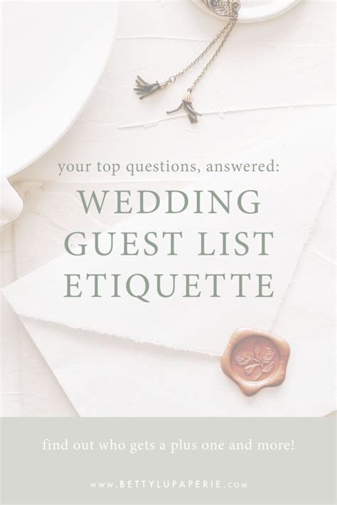 Wedding Guest List Etiquette — Betty Lu Paperie | Wedding guest list etiquette, Wedding guest ...