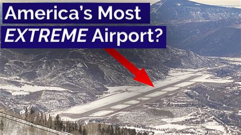 Is Aspen Airport the USA's Most Extreme Airport? #AirportsRevealed ...