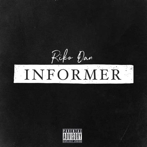 Riko Dan – Informer Lyrics | Genius Lyrics