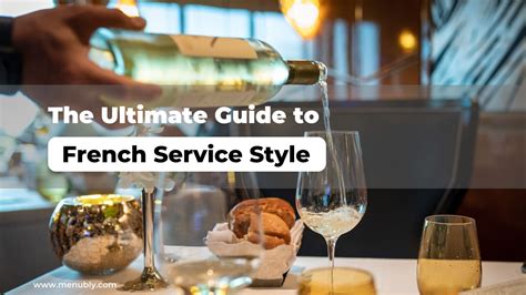 The Ultimate Guide to French Service Style - Menubly