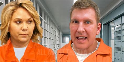 Todd and Julie Chrisley Haven't Communicated Since Checking Into Separate Prisons Over One Year Ago!