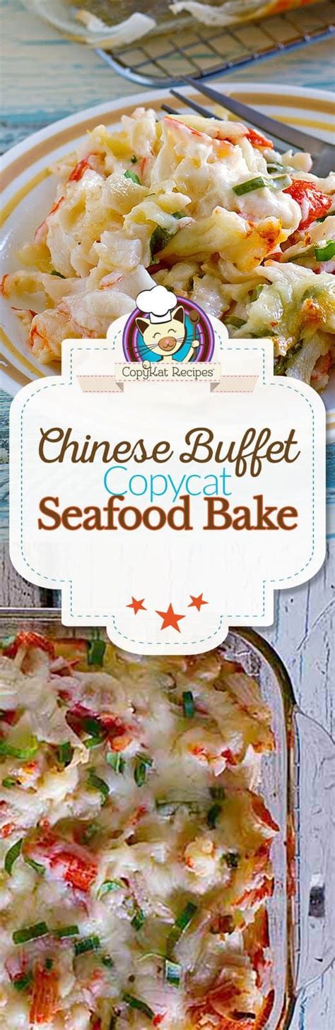 Chinese Buffet Seafood Casserole | CopyKat | Recipe | Crab recipes, Seafood buffet, Seafood dishes